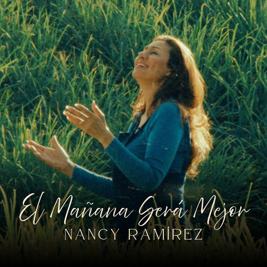 Nancy Ramirez - 'El Mañana Será Mejor 2026 (Re-Recorded)' [Ringtone]