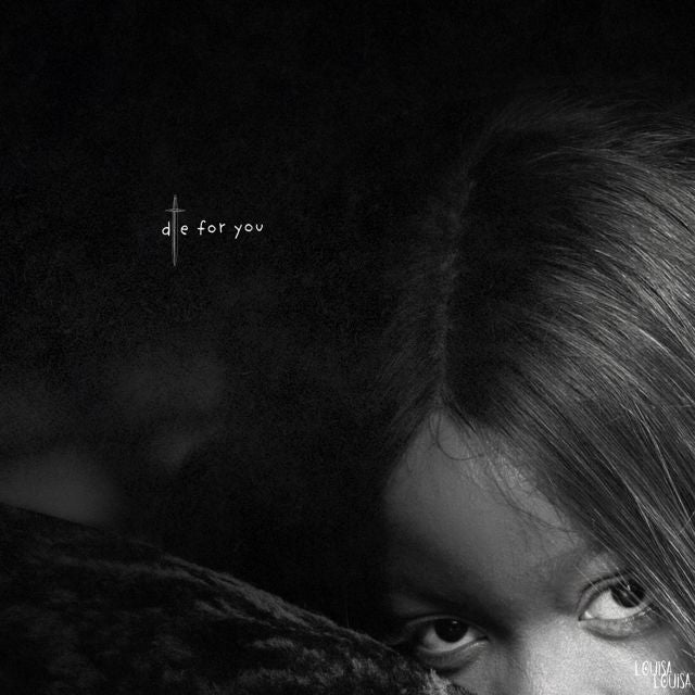 Louisa Louisa - 'Die For You' [Ringtone]