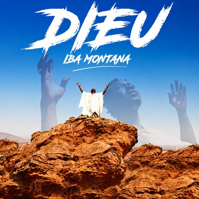 Iba Montana - 'Dieu' [Ringtone]