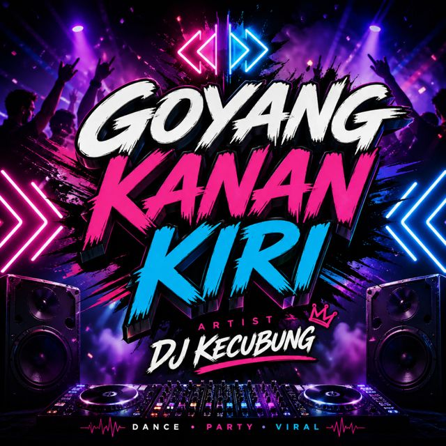 DJ Kecubung - 'Goyang kanan Kiri' [Ringtone]