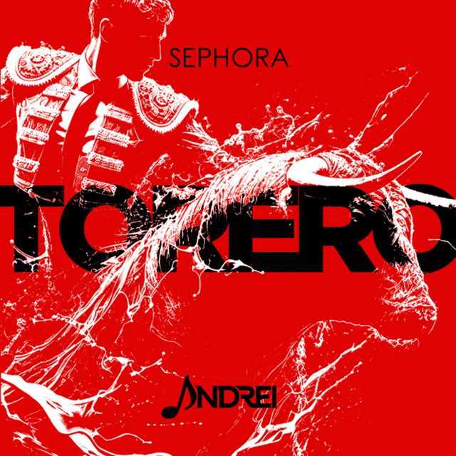 Sephora Music - 'Torero (feat. Andrei)' [Ringtone]