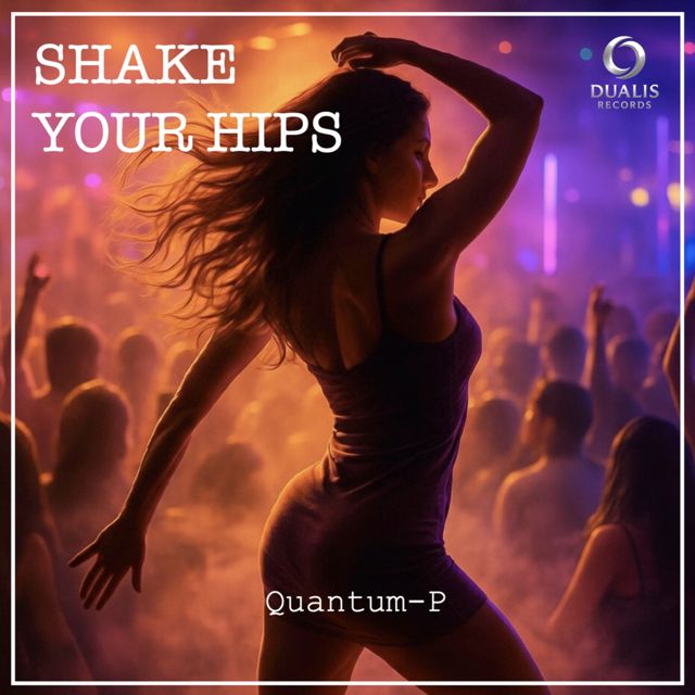 Quantum-P - 'Shake Your Hips' [Ringtone]