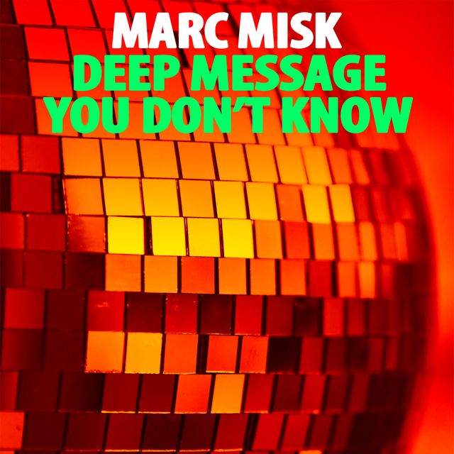Marc Misk - 'You Don't Know (Nu Ground Foundation Disco Shop Instrumental Mix) (feat. Nu Ground Foundation)' [Ringtone]