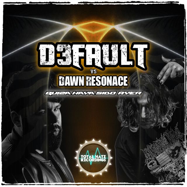 D3fault - 'Quiza Haya Sido Ayer (feat. Dawn Resonance)' [Ringtone]