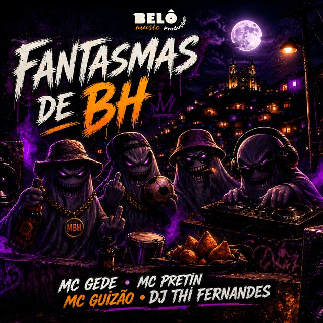 Mc Gede - 'Fantasmas de BH (feat. Mc Guizão & Mc Pretin Vs & DJ Thi Fernandes)' [Ringtone]