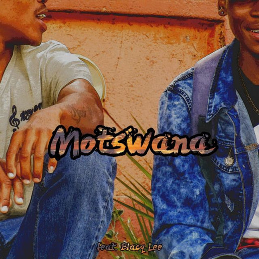 Kgosii - 'Motswana (feat. Blacq Lee)' [Ringtone]
