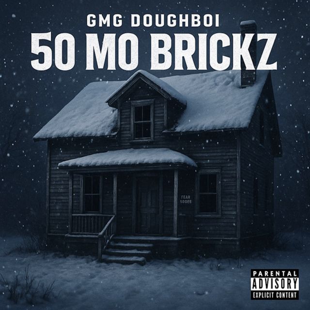Gmg Doughboi - '50 MO BRICKZ' [Ringtone]