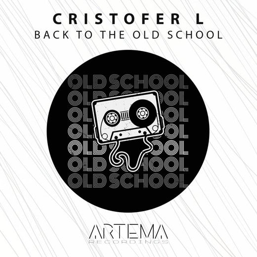 Cristofer L - 'Back To The Old School' [Ringtone]