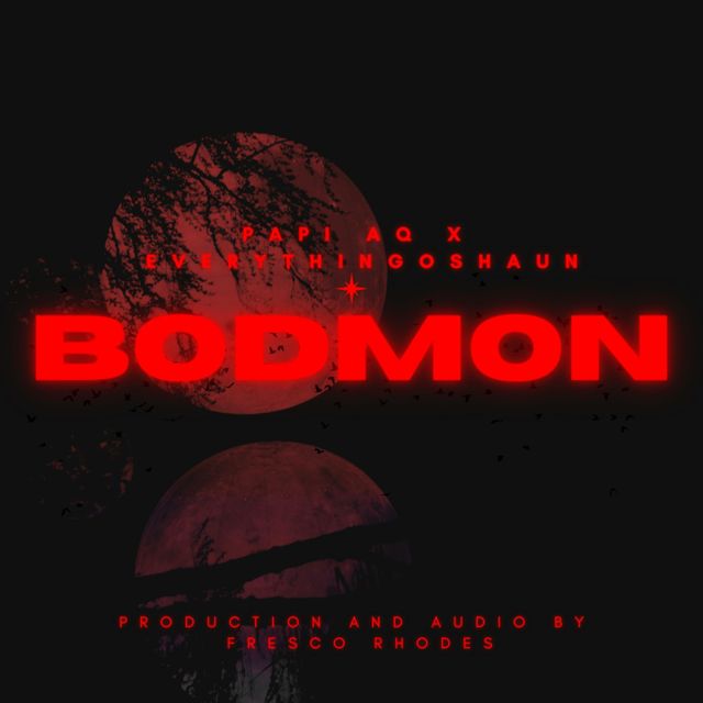 Papi Aq - 'BODMON (feat. Everythingoshaun, Fresco Rhodes)' [Ringtone]