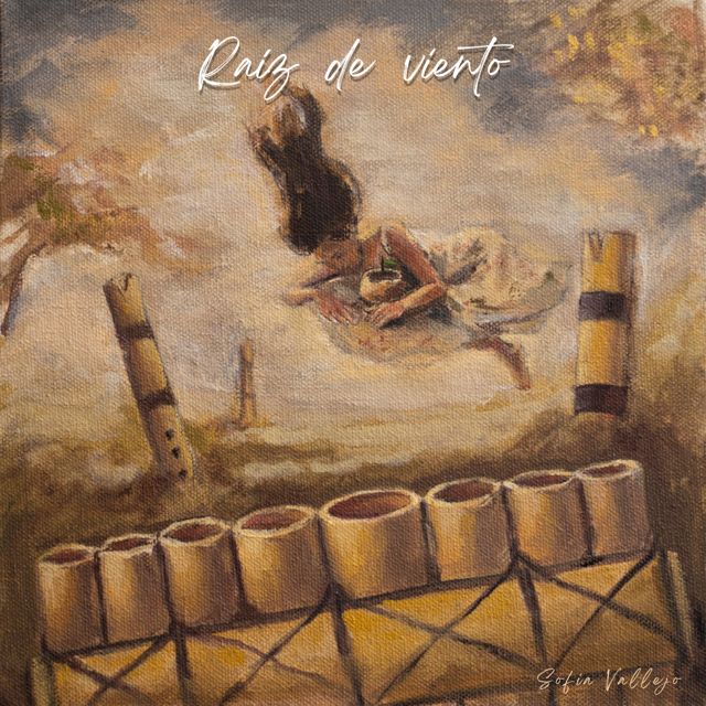 Sofía Vallejo - 'Raíz de Viento (Natural)' [Ringtone]