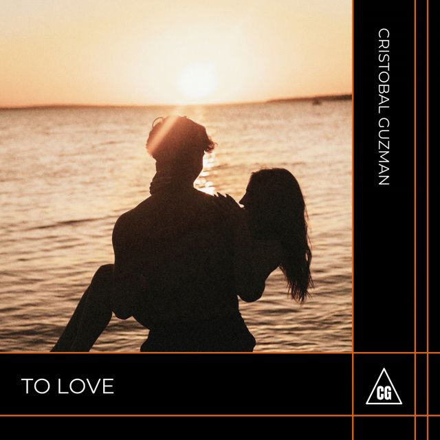 Cristobal Guzman - 'To Love' [Ringtone]