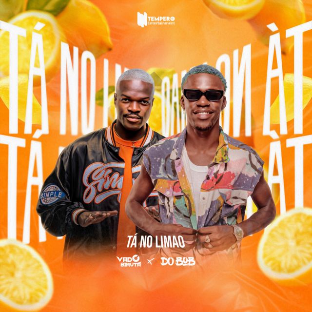 Vado Biruta - 'Tá No Limão (feat. Do Bob)' [Ringtone]