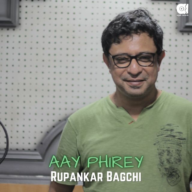 Rupankar Bagchi - 'Aay Phirey (feat. Joy Shahriar)' [Ringtone]