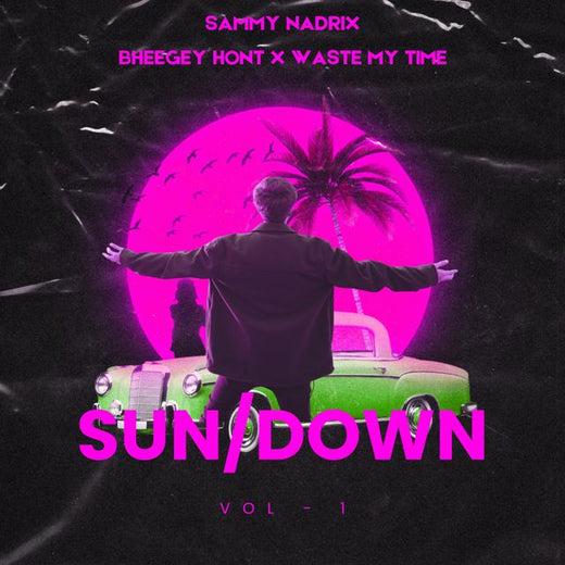 SAMMY NADRIX - 'Bheegey Hont x Waste my time' [Ringtone]