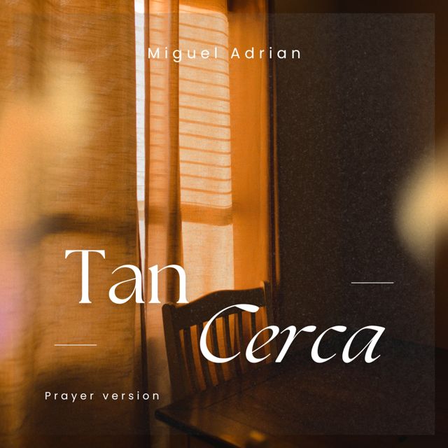 Miguel Adrian - 'Tan Cerca ((Prayer Version))' [Ringtone]