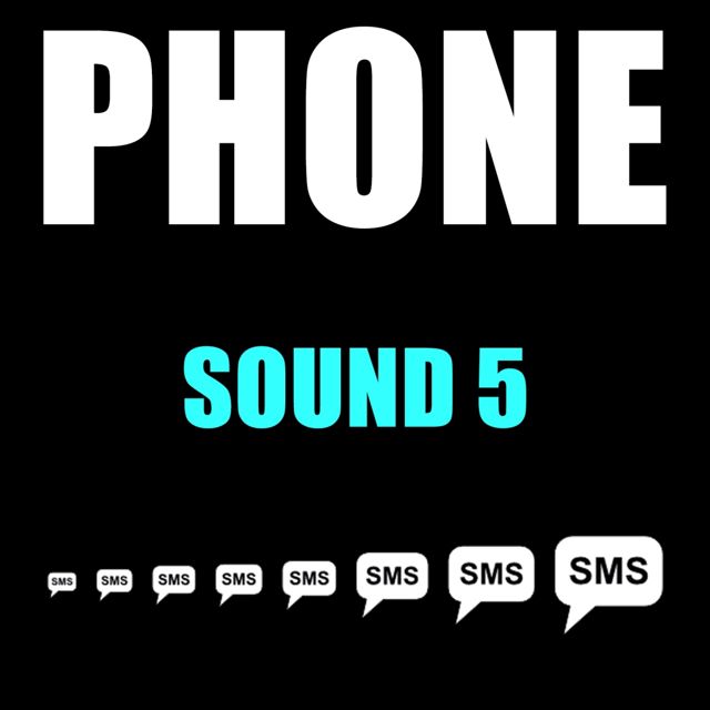Phone Text - 'Phone Sound 5' [Ringtone]