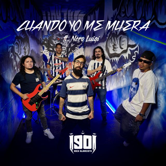 1901 Rock Aliancista - 'Cuando Yo Me Muera (feat. Nero Lvigi)' [Ringtone]