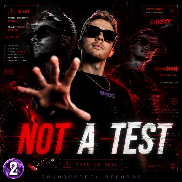 Bayexx - 'Not A Test (Extended Mix)' [Ringtone]