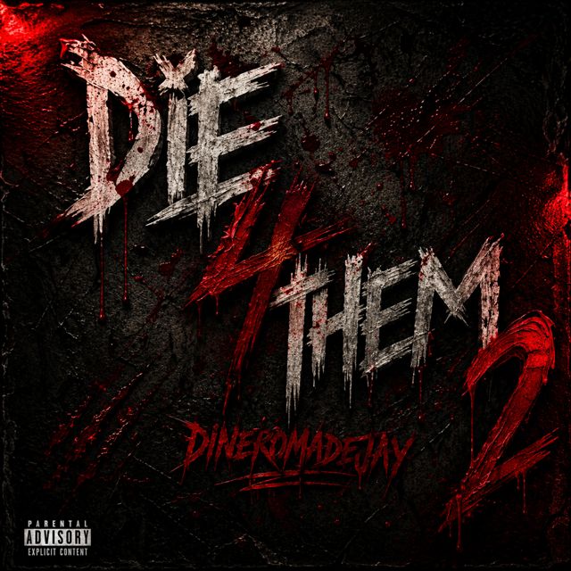 DineroMadeJay - 'Die4Them2' [Ringtone]