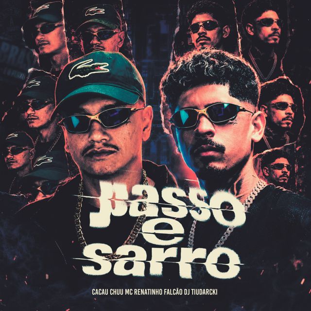DJ TiuDarcki - 'PASSO E SARRO (feat. MC Renatinho Falcão & CACAU CHUU)' [Ringtone]