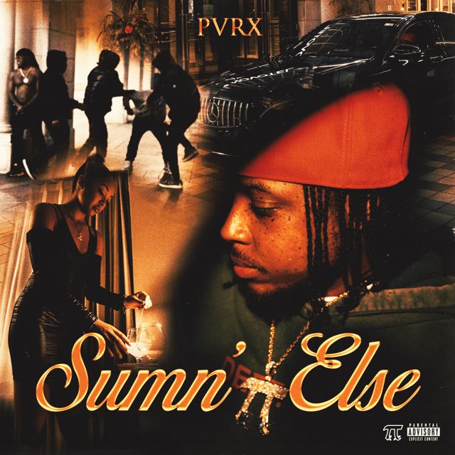 Pvrx - 'Sumn' Else' [Ringtone]