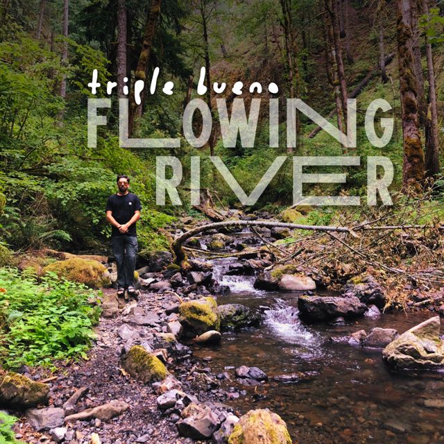 Triple Bueno - 'Flowing River' [Ringtone]