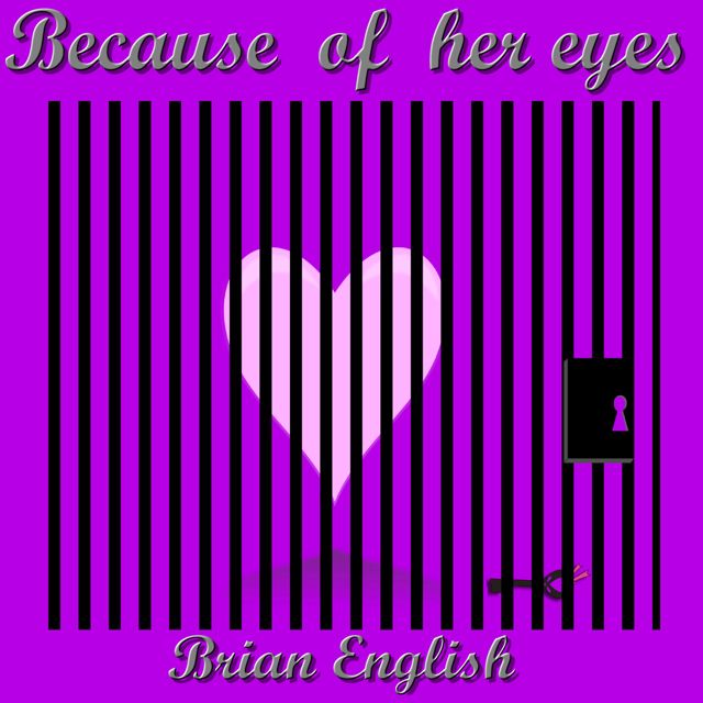 Brian English - 'Because of Her Eyes' [Ringtone]