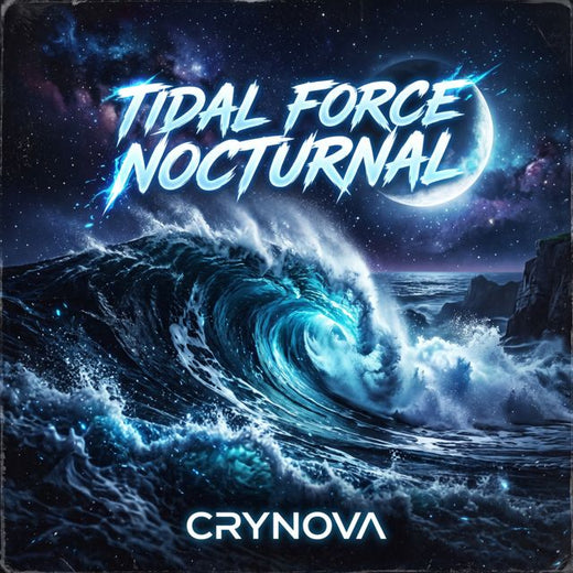 CRYNOVA - 'TIDAL FORCE NOCTURNAL' [Ringtone]