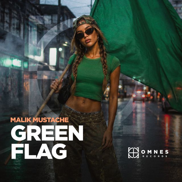 Malik Mustache - 'Green Flag' [Ringtone]