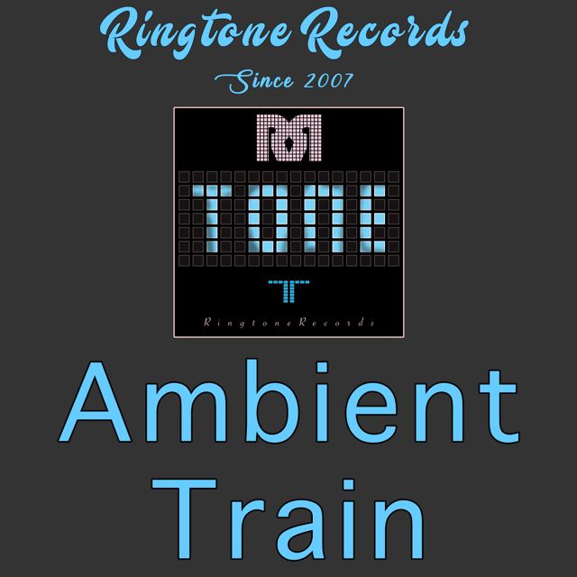 Sound of Space - 'Ambient Train (Sci Fi)' [Ringtone]