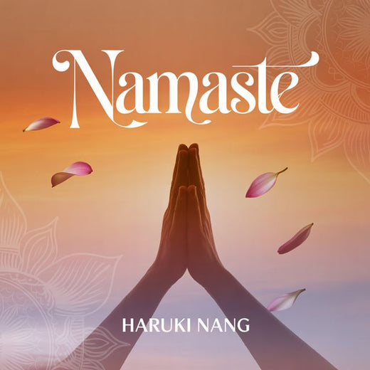 Haruki Nang - 'Namaste' [Ringtone]
