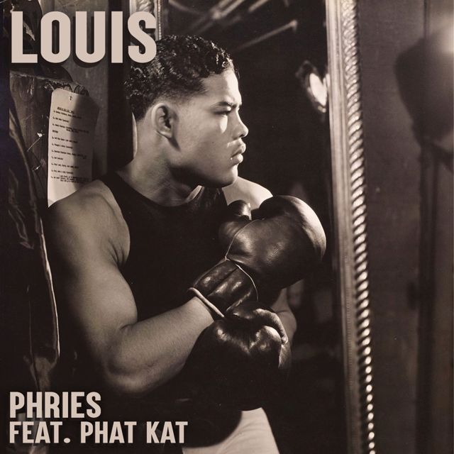 Phries - 'Louis (feat. Phat Kat)' [Ringtone]