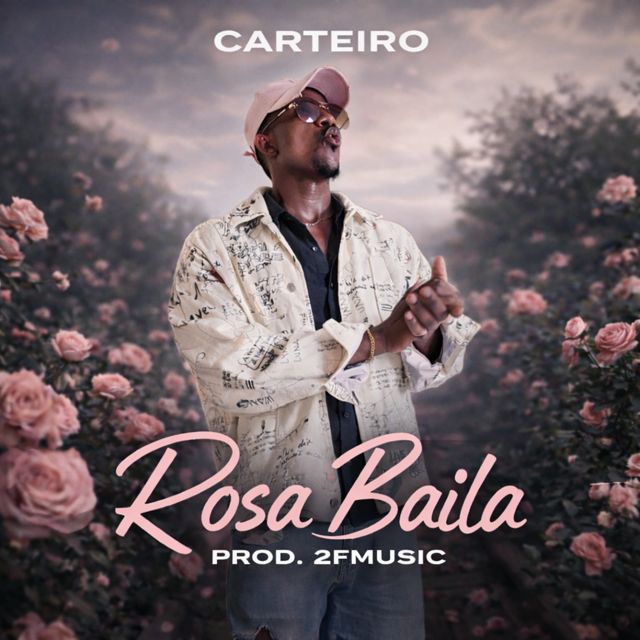 CARTEIRO - 'ROSA BAILA' [Ringtone]