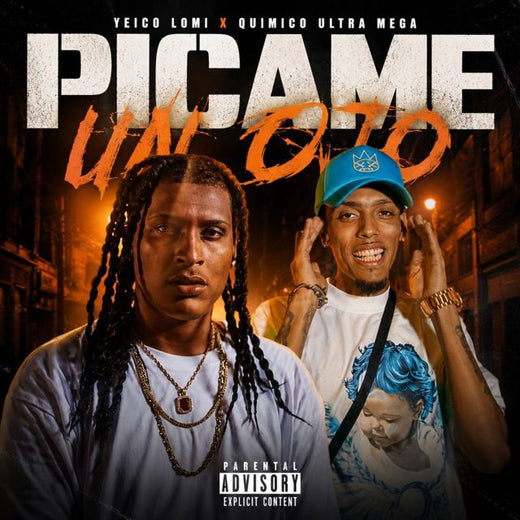 YEICO LOMI - 'Picame Un Ojo (feat. Quimico Ultra Mega)' [Ringtone]