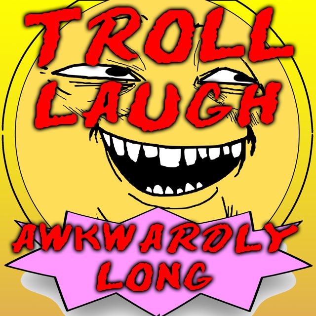 Text Tone Sounds - 'Troll Laugh Awkwardly Long' [Ringtone]