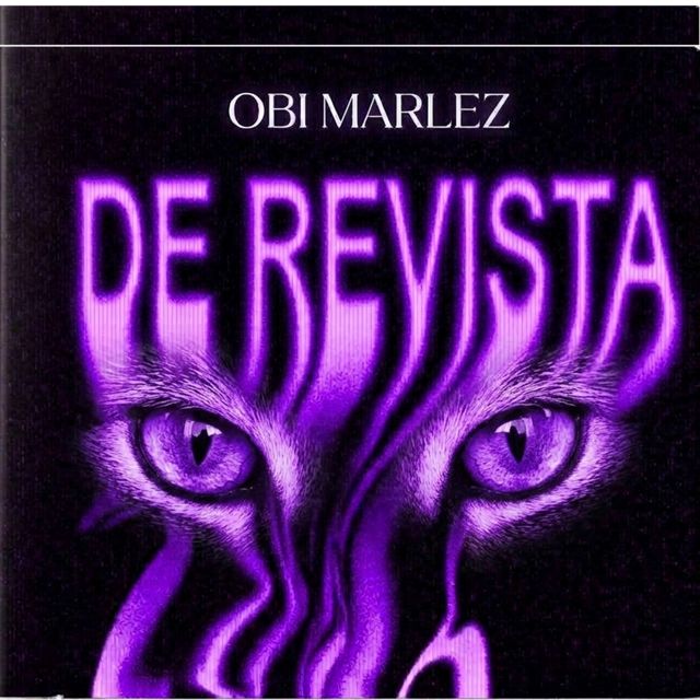 Obi Marlez - 'De Revista' [Ringtone]