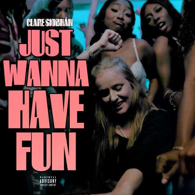 Clare Siobhan - 'Just Wanna Have Fun' [Ringtone]