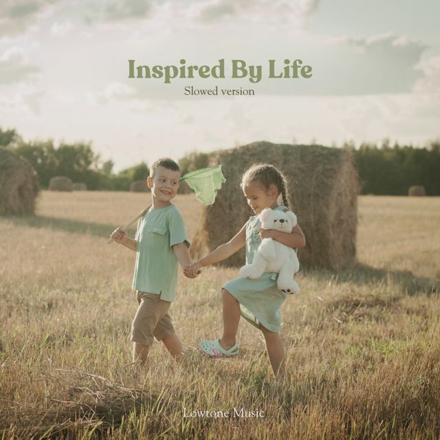 Lowtone Music - 'Inspired By Life (Slowed Version)' [Ringtone]