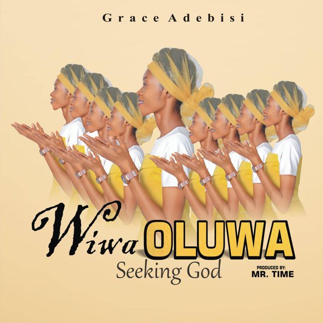 Grace Adebisi - 'Wiwa Oluwa' [Ringtone]
