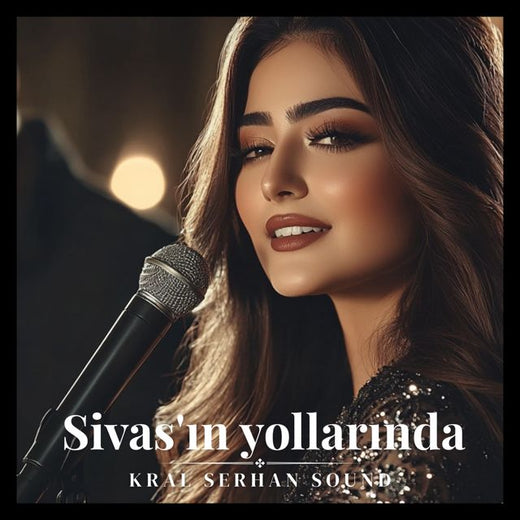 Kral Serhan Sound - 'Sivas ın yollarında (Turkish)' [Ringtone]
