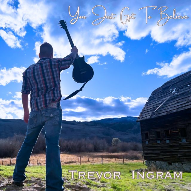 Trevor Ingram - 'You Just Got To Believe' [Ringtone]