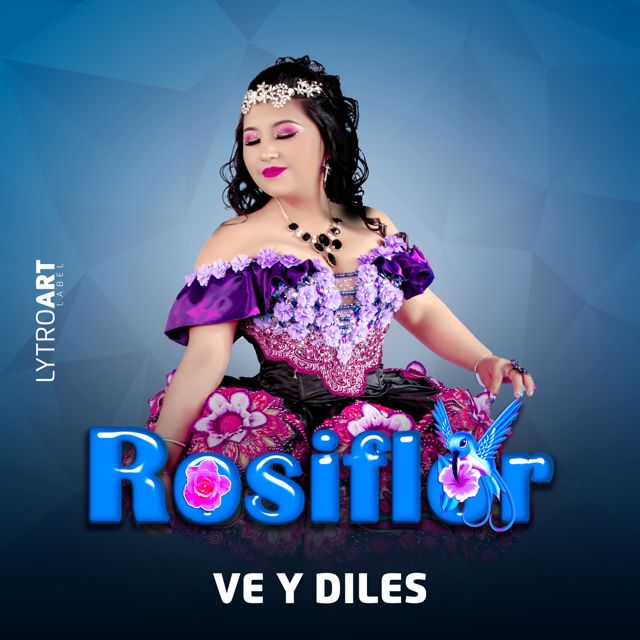 Rosiflor - 'Ve y Diles' [Ringtone]