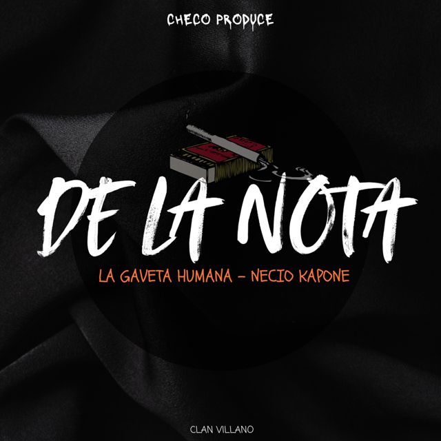 Checo Produce - 'De La Nota (feat. La Gaveta Humana & Necio Kapone & Clan Villano)' [Ringtone]