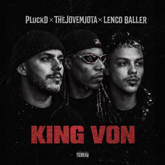 Pluck D - 'King Von (feat. TheJovemJota & Lenco & Woozy)' [Ringtone]