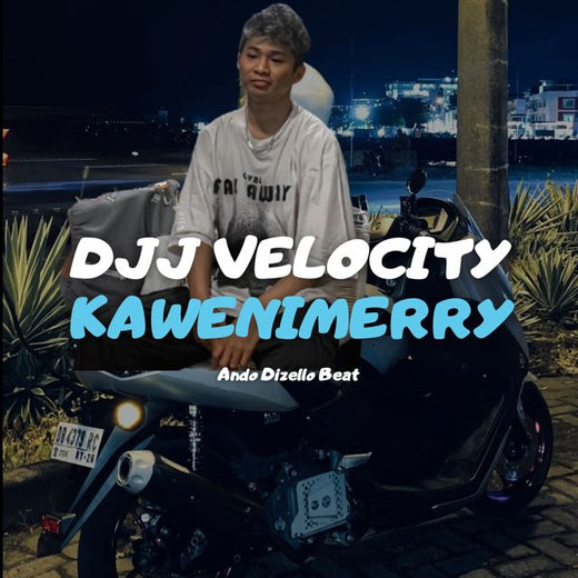 Ando Dizello Beat - 'DJJ VELOCITY KAWENIMERRY' [Ringtone]