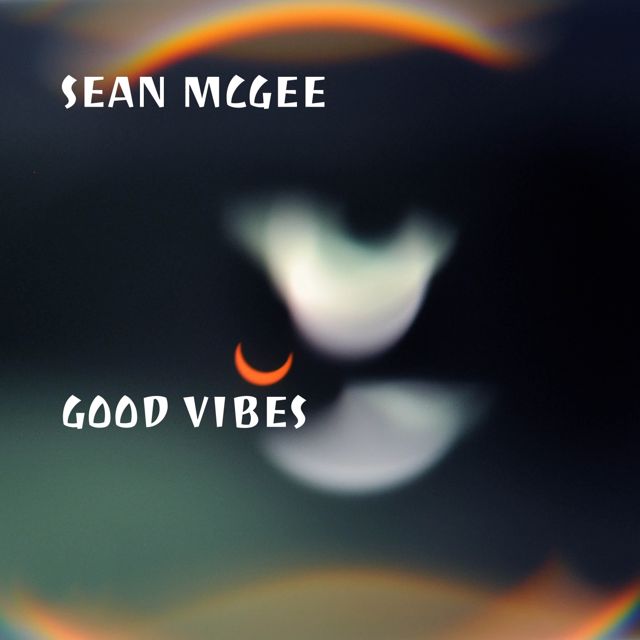 Sean McGee - 'Good Vibes' [Ringtone]