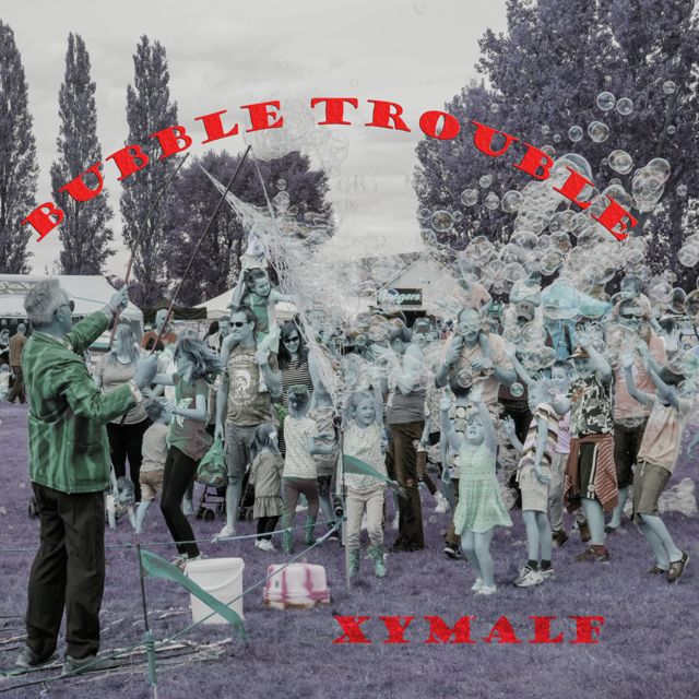 xymalf - 'Bubble trouble' [Ringtone]