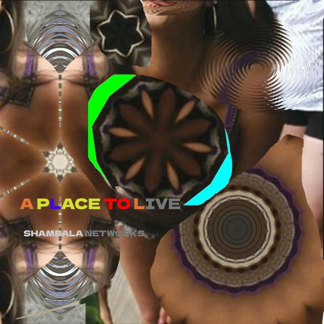 Shambala Networks - 'A PLACE TO LIVE (Official)' [Ringtone]