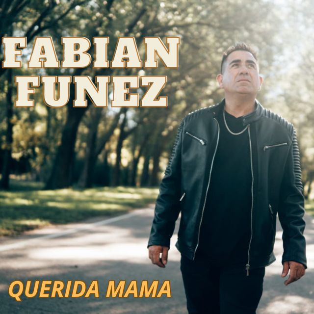 Fabian Funez - 'QUERIDA MAMA' [Ringtone]