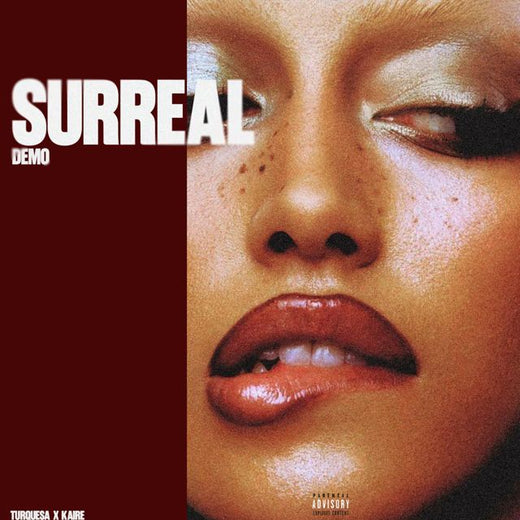 Turquesa - 'SURREAL (DEMO) (feat. Kaire)' [Ringtone]